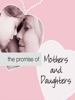 cover image of The Promise of Mothers and Daughters